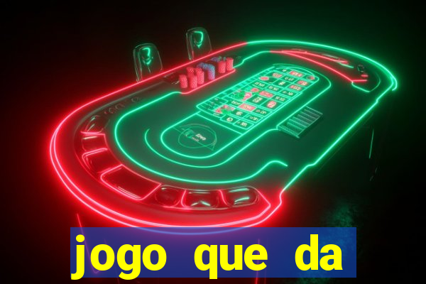 jogo que da dinheiro de verdade sem precisar depositar